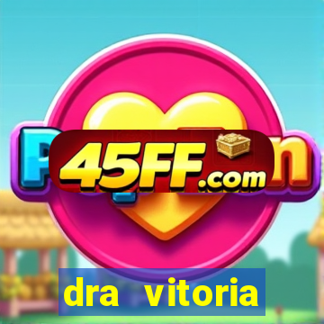 dra vitoria ginecologista cruzeiro sp